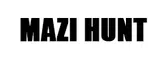 MAZI HUNT